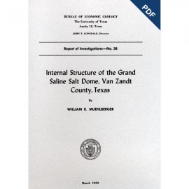 Internal Structure of the Grand Saline Salt Dome, Van Zandt County, Texas. Digital Download