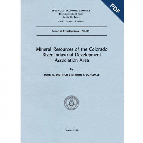 RI0037D. Mineral Resources of the Colorado River Industrial Development Association Area