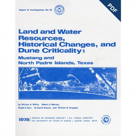 RI0092D. Land and Water Resources, Historical Changes, and Dune Criticality, Mustang and North Padre Islands, Texas
