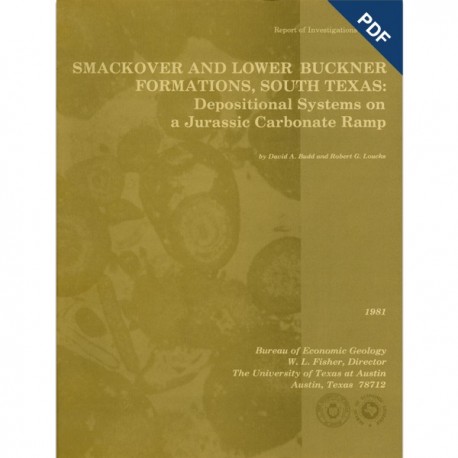 RI0112D. Smackover and Lower Buckner Formations, Jurassic, South Texas: Depositional Systems...