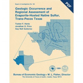Geologic Occurrence and Regional Assessment of ...Native Sulfur, Trans-Pecos Texas. Digital Download