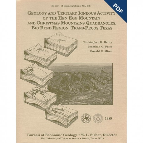 RI0183D. Geology and Tertiary Igneous Activity of the Hen Egg Mountain and Christmas Mountains Quadrangles...Trans-Pecos Texas
