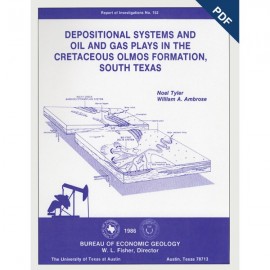 Depositional Systems and Oil and Gas Plays in the...Olmos Formation, South Texas. Digital Download