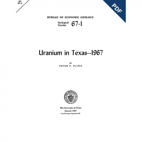 GC6701D. Uranium in Texas: 1967  - Downloadable PDF