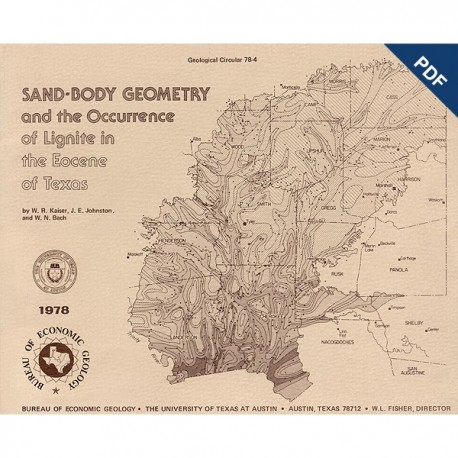GC7804D. Sand-Body Geometry and the Occurrence of Lignite in the Eocene of Texas - Downloadable PDF