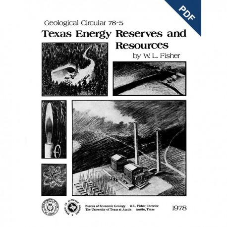 GC7805D. Texas Energy Reserves and Resources - Downloadable PDF