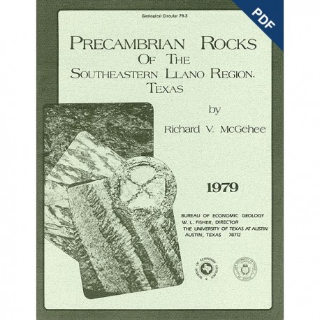 GC7903D. Precambrian Rocks of the Southeastern Llano Region, Texas - Downloadable PDF
