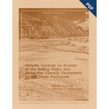 GC8011D. Climatic Controls on Erosion ...along the Caprock Escarpment...Texas Panhandle - Downloadable PDF
