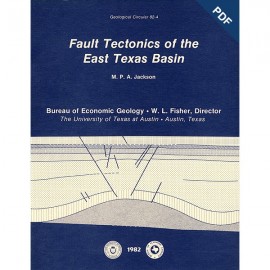 Fault Tectonics of the East Texas Basin. Digital Download