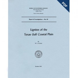 Lignites of the Texas Gulf Coastal Plain. Digital Download