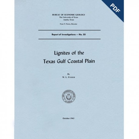 RI0050D. Lignites of the Texas Gulf Coastal Plain - Downloadable PDF