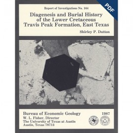 Diagenesis and Burial History of the...Travis Peak Formation, East Texas. Digital Download