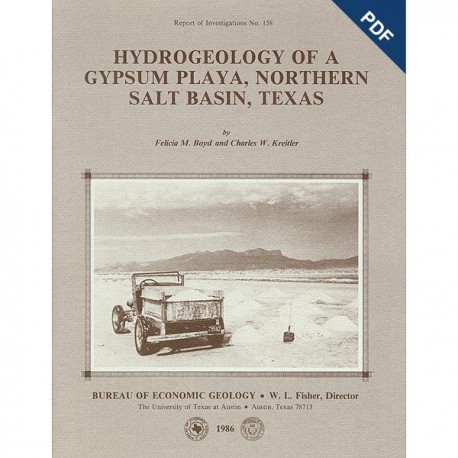 RI0158D. Hydrogeology of a Gypsum Playa, Northern Salt Basin, Texas - Downloadable PDF.
