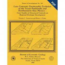 Late Cenozoic Geomorphic Evolution of the Texas Panhandle and Northeastern New Mexico. Digital Download