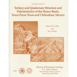 Tertiary and Quaternary Structure and Paleotectonics of the Hueco Basin, Trans-Pecos Texas and Chihuahua, Mexico