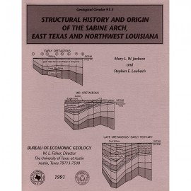 Structural History and Origin of the Sabine Arch, East Texas and NW Louisiana