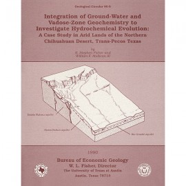 Integration of Ground-Water and Vadose-Zone Geochemistry...: A Case Study in..the Northern Chihuahuan Desert...Texas