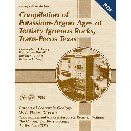 GC8602D. Compilation of Potassium-Argon Ages of Tertiary Igneous Rocks, Trans-Pecos Texas - Downloadable PDF