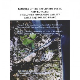 Geology of the Rio Grande Delta and 'El Valle'