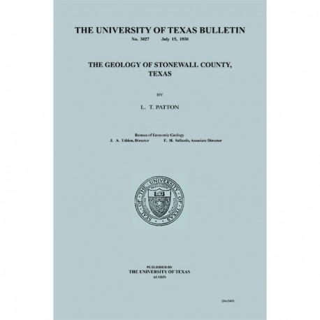 BL3027. The Geology of Stonewall County, Texas