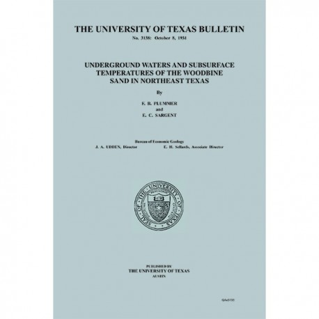 BL3138. Underground Waters and Subsurface Temperatures of the Woodbine Sand in Northeast Texas
