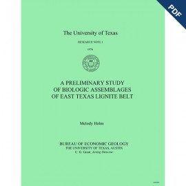 RN0001. A Preliminary Study of Biologic Assemblages of East Texas Lignite Belt