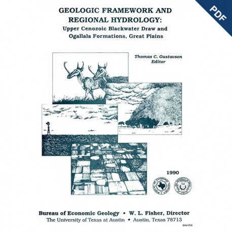 SP0006. Geologic Framework and Regional Hydrology: Upper Cenozoic Blackwater Draw and Ogallala Formations, Great Plains