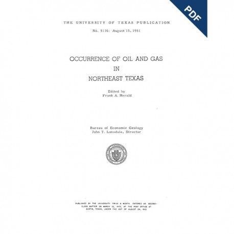 PB5116D. Occurrence of Oil and Gas in Northeast Texas - Downloadable PDF