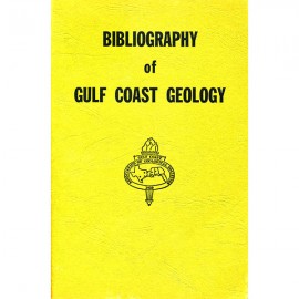 GCAGS301B. Bibliography of Gulf Coast Geology (V. 1)
