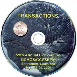 GCAGS Transactions Volume 59 (2009) Shreveport. CD-ROM