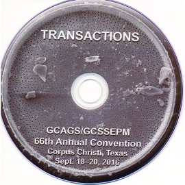 GCAGS Transactions Volume 66 (2016) Corpus Christi. CD-ROM-ROM