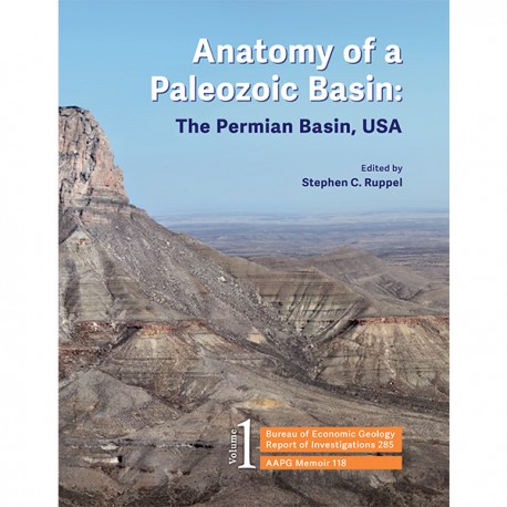 RI0285-1. Anatomy of a Paleozoic Basin: The Permian Basin, USA, Volume 1