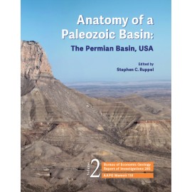 Anatomy of a Paleozoic Basin: The Permian Basin, USA, Volume 2