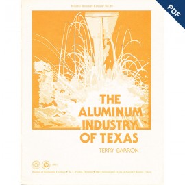 MC0067D. The Aluminum Industry of Texas - Downloadable PDF