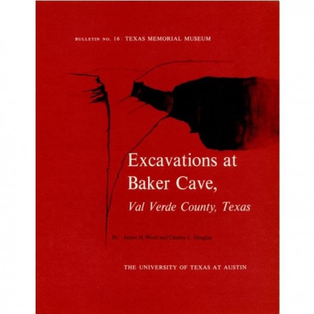 TMMBL016. Excavations at Baker Cave, Val Verde County, Texas