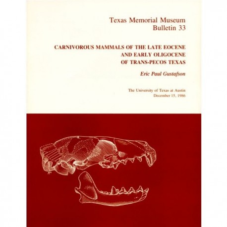 TMMBL033. Carnivorous mammals of the late Eocene and early Oligocene of Trans-Pecos Texas