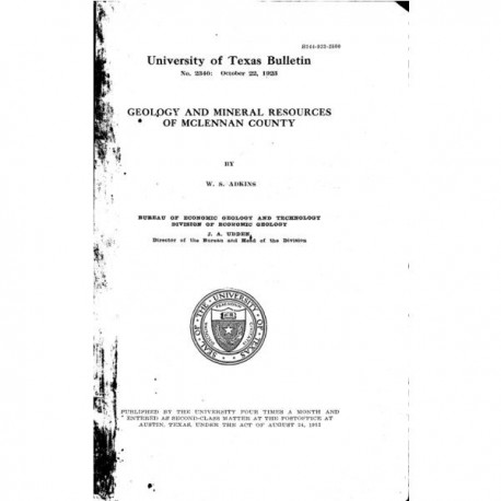 BL2340. Geology and Mineral Resources of McLennan County
