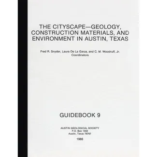 The Cityscape - Geology, Construction Materials, and Environment in Austin, Texas