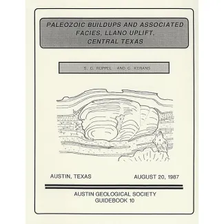 Paleozoic Buildups and Associated Facies, Llano Uplift, Central Texas
