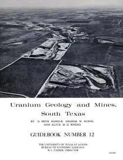 Uranium geology and mines, south Texas