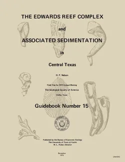 The Edwards reef complex and associated sedimentation in central Texas