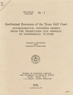 Geothermal Resources of the Texas Gulf Coast: Environmental Concerns Arising from the Production and Disposal of Geothermal Waters