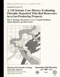 A 3-D seismic case history evaluating fluvially deposited thin-bed reservoirs in a gas-producing property