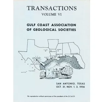 GCAGS Transactions Volume 6 (1956), San Antonio