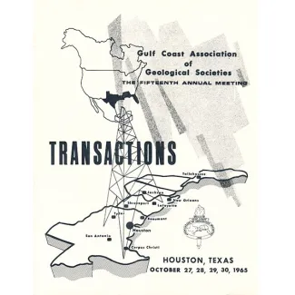 GCAGS Transactions Volume 15 (1965) Houston