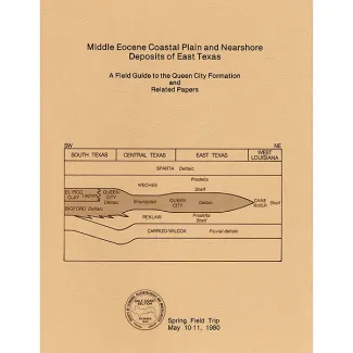 Middle Eocene Coastal Plain and Nearshore Deposits of East Texas: A Field Guide