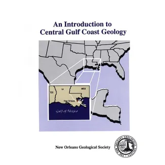 Introduction to Central Gulf Coast Geology
