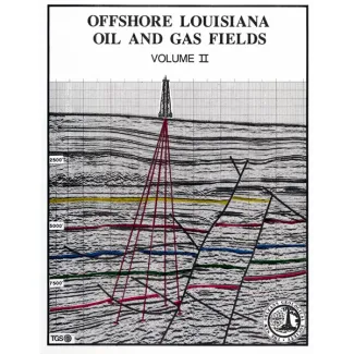 Offshore Louisiana Oil and Gas Fields Vol. 2