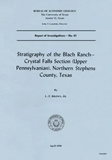 Stratigraphy of the Blach Ranch -- Crystal Falls section (Upper Pennsylvanian), northern Stephens County, Texas