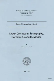 Lower Cretaceous Stratigraphy, Northern Coahuila, Mexico